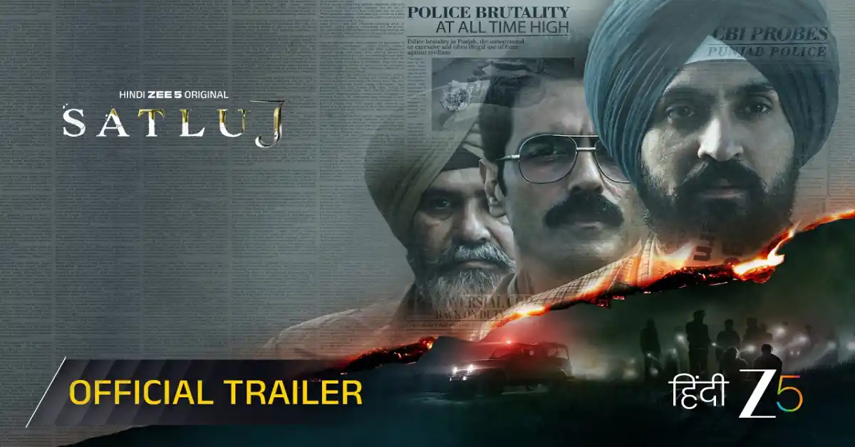 Satluj Official Trailer Review
