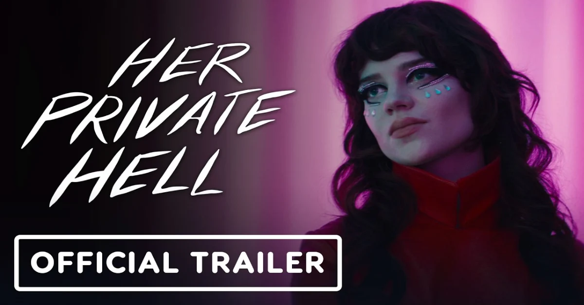 Her Private Hell Official Trailer 2026